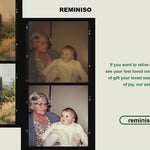 Reminiso - Bring Your Memories Back to Life
