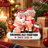 Growing Old Together Personalized Funny Couple Acrylic Ornament
