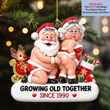 Growing Old Together Personalized Funny Couple Acrylic Ornament