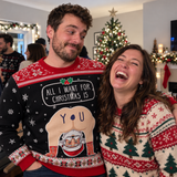All I Want - Funny Christmas Ugly Sweatshirt