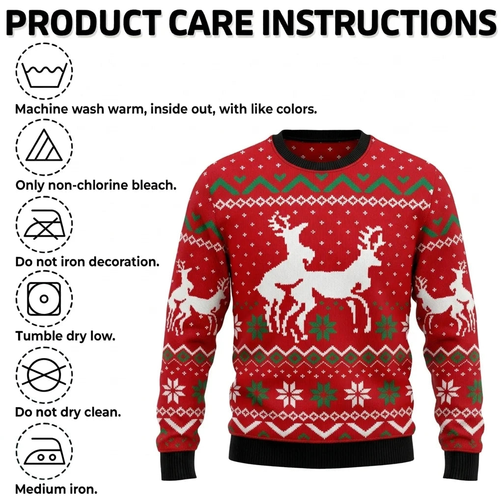 Be A Spicy Reindeer - Funny Christmas Ugly Sweatshirt